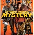 Saturday Morning Mystery (2012) Saturday Morning Mystery (2012)