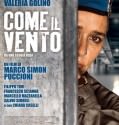 Like the Wind / Come il vento 2013