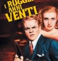 The Roaring Twenties 1939