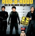 Robin-B-Hood – Bo bui gai wak (2006)