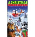 A Christmas Adventure …From a Book Called Wisely’s Tales (2001)