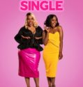 SERIOUSLY SINGLE (2020)