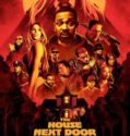 MEET THE BLACKS 2: THE HOUSE NEXT DOOR (2021)