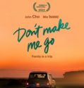 DON’T MAKE ME GO WEB (2022)