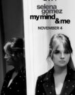 Selena Gomez My Mind and Me (2022)