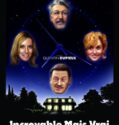 Incroyable mais vrai  (2022)