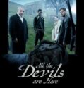 ALL THE DEVILS ARE HERE (2025) ALL THE DEVILS ARE HERE (2025)