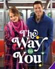 The Way To You (2026)