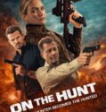ON THE HUNT (2026) ON THE HUNT (2026)