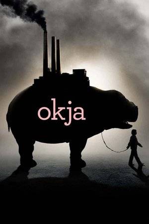 Okja (2017) tainies Online with greek subs Okja (2017) με ελληνικους υποτιτλους