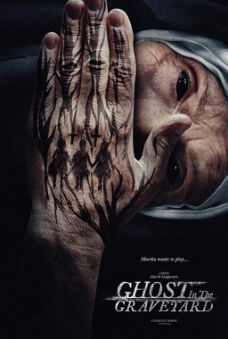 GHOST IN THE GRAVEYARD (2019) tainies Online with greek subs GHOST IN THE GRAVEYARD (2019) με ελληνικους υποτιτλους