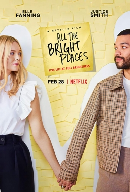 ALL THE BRIGHT PLACES (2020) tainies Online with greek subs ALL THE BRIGHT PLACES (2020) με ελληνικους υποτιτλους